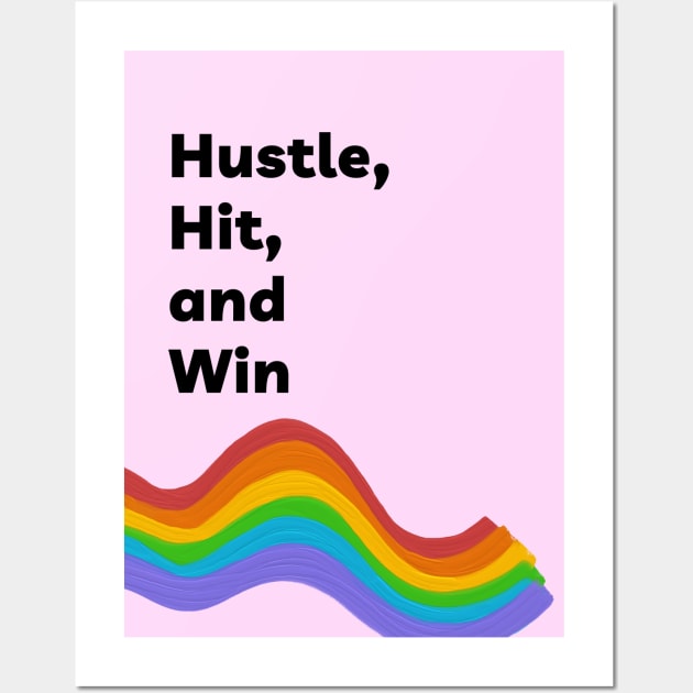 Hustle, Hit and Win Wall Art by Cats Roar